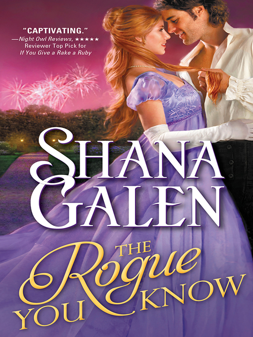 Title details for The Rogue You Know by Shana Galen - Wait list